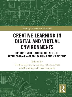 cover image of Creative Learning in Digital and Virtual Environments